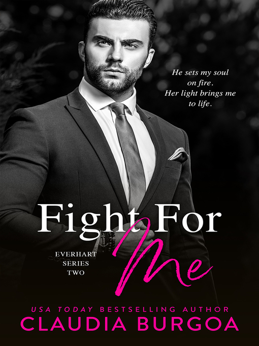 Title details for Fight For Me by Claudia Burgoa - Available